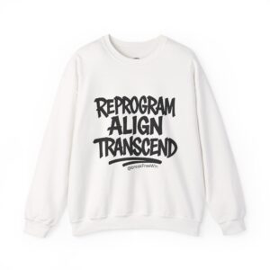 Mindful Vibes Crewneck Sweatshirt - Reprogram, Align, Transcend, Break Free, Cozy Gift for Self-Care, Meditation, Casual Wear